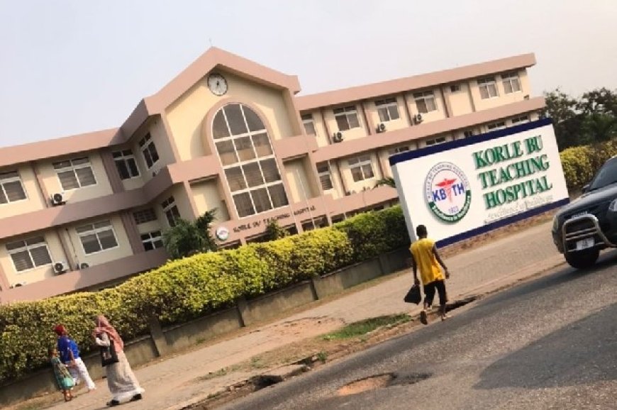 Korle Bu Teaching Hospital Interdicts 4 Staff Over Alleged Refusal of Emergency Care