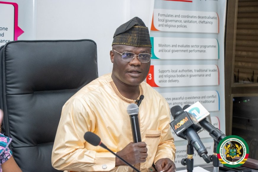 MMDAs Received GH¢5bn in 2025 Compared to GH¢362m in 2024 - Local Government Minister
